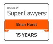 Rated By Super Lawyers | Brian Hurst | 15 Years